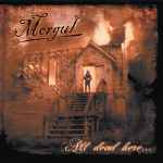 MORGUL - All Dead Here​.​.​. CD